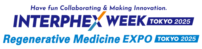 27th INTERPHEX Week Tokyo / 7th Regenerative Medicine Expo TOKYO